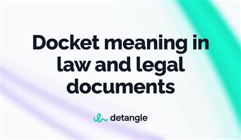 Ruling, Docket, and Document Coverage .